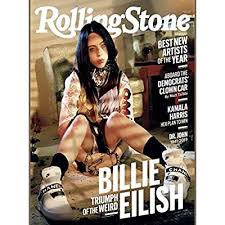 On the cover of the rollin' stone (rollin' stone.) wanna see my picture on the cover (stone.) wanna buy five copies for my mother.(yes) (stone.) wanna see my smilin' face on the cover of the rollin' stone.(that's a very very good idea) i got a freaky ole lady name a cocaine katy who embroiders on my jeans i got my poor ole grey haired. Buy Rolling Stone Magazine August 2019 Billie Eilish Cover Single Issue Magazine January 1 2019 Online In Indonesia B07vyw563y