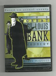 Amazon.com: The Great St. Louis Bank Robbery [Slim Case] : Steve McQueen,  Unkn: Movies & TV