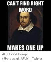 25 Best Memes About Ap Lit And Comp Ap Lit And Comp Memes
