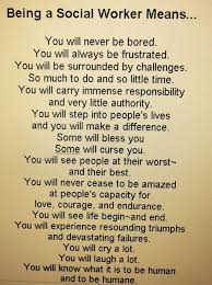 Social Worker Inspirational Quotes Quotesgram By Quotesgram Love Funny Mom Social Work Quotes Social Worker Quotes Social Work Humor