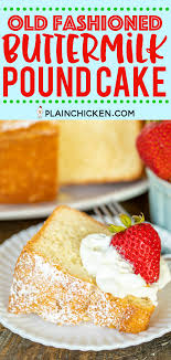 Buttermilk pound cake takes a traditional scratch made pound cake and give it new life. Old Fashioned Buttermilk Pound Cake Seriously The Best Pound Cake We Ve Ever Made So Delicious So Light And Fluf Buttermilk Pound Cake Quick Desserts Food