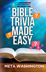 Community contributor can you beat your friends at this quiz? Bible Trivia Made Easy Kindle Edition By Washington Meta Religion Spirituality Kindle Ebooks Amazon Com
