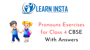 Check spelling or type a new query. Pronouns Exercises For Class 4 Cbse With Answers