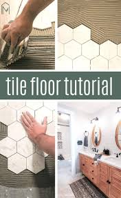 How To Tile A Bathroom Floor For Beginners Making Manzanita In 2020 Bathroom Flooring Flooring Gorgeous Flooring