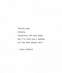 Lewis Carroll Hand Typed Quote Bonkers Alice In Wonderland Print Vintage Typewriter Nonsense Quote Madness Print Nonsense Quotes Typed Quotes Words Quotes