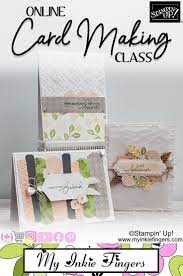 Order just the packet of card making materials for this online class for just $15. Stampin Up Online Card Making Classes Free August Class In 2021 Card Making Classes Card Making Card Making Tutorials