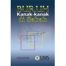 Pembaharuan abad kesembilan belas dan penganjur buruh berusaha untuk menyekat. Buruh Kanak Kanak Di Sabah Shopee Malaysia