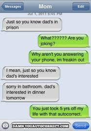 The 30 Most Unfortunate Autocorrect Fails Of All Time Funny Autocorrect Fails Funny Texts Auto Correct Texts