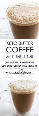 Keto Butter Coffee Recipe With Mct Oil Keto Coffee With Butter Why Put Butter In Your Coffee For Ene Keto Coffee Recipe Butter Coffee Butter Coffee Recipe