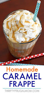 Caramel macchiato frappe easy recipe ingredients: Easy Homemade Caramel Frappe Recipe Thrifty Frugal Mom