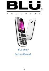 Read honest and unbiased product reviews from our users. Blu Products Jenny Service Manual Pdf Download Manualslib