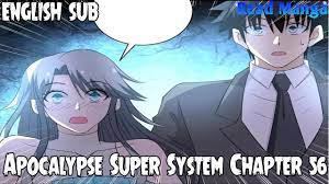 Apocalypse Super System Chapter 56 English Sub - YouTube