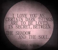 Pablo Neruda Pablo Neruda 100 Reasons Why I Love You Words