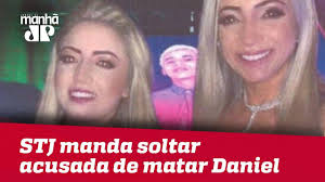 STJ manda soltar Allana Brites, acusada de matar ex-jogador Daniel