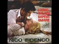 Nico Fidenco.....L''uomo Che Non Sapeva Amare