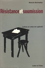 Amazon Fr Resistance Et Soumission Lettres Et Notes De Captivite Bonhoeffer Dietrich Livres