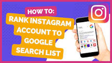 How To Add Instagram Account To Google Search Engine And Rank It ...