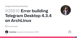 Error building Telegram Desktop 4.3.4 on ArchLinux · Issue #25510 ...