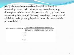 Sedangkan mata dadu 1, mata dadu 2, dan seterusnya dinamakan titik sampel. Peluang Suatu Kejadian Ppt Download
