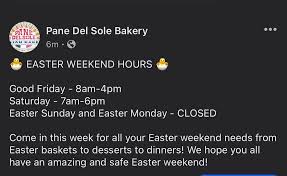 🐣 EASTER WEEKEND HOURS 🐣 #easter #hamilton #hamont #hamiltonbakery  #hamontbakery #pds #panedelsole #panedelsolebakery