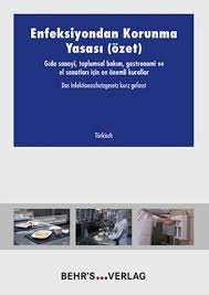 Aktuelle und fachlich geprüfte informationen zum schutz vor dem coronavirus und vielen anderen infektionskrankheiten. Das Infektionsschutzgesetz Kurz Gefasst Turkisch Behr S Verlag
