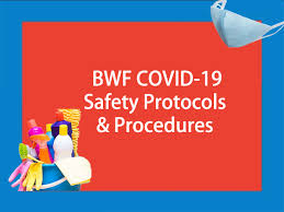 Bwf — badminton world federation. Bwf Enhances Covid 19 Safety Standards Badmintonplanet Com
