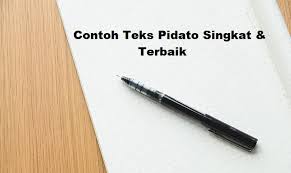 Cerpen yang biasa juga dinamakan dengan prosa atau karangan fiksi, memiliki isi pengisahan yang hanya berfokus pada sebatas satu permasalahan atau konflik. 10 Contoh Teks Pidato Singkat Terbaik 2021 Informasi Pendidikan