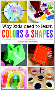 Why Learning Colors And Shapes Is So Important For Young Children Gift Of Curiosity