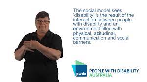 Cerebral palsy, down syndrome and depression) and personal and environmental factors (e.g. Social Model Of Disability People With Disability Australia