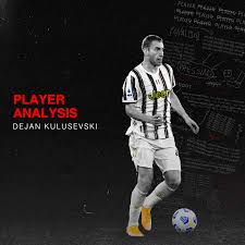 Dejan kuluševski, pronounced ˈdɛjan kuluˈʃɛvski; Player Analysis Dejan Kulusevski Breaking The Lines
