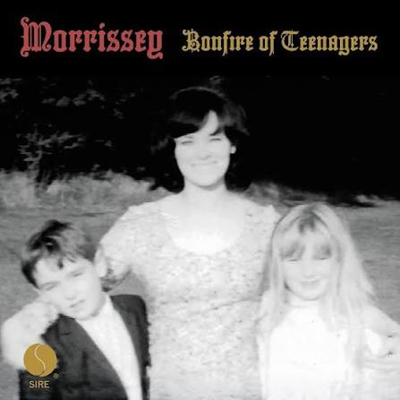 Morrissey – Bonfire of Teenagers album cover