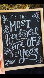 It S The Most Wonderful Time Of The Year Chalkboard Sign Chalkboard Chalkboardsign Christmas Chalkboard Signs Chalkboard Quote Art Chalkboard