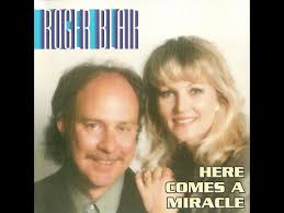 Roger Blair Here Comes A Miracle