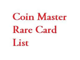 House of fun (free coin link) 3. Coin Master Rare Cards List In 2020 Coins Cards Master