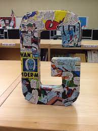 Close Up Of Our Paper Mache Letters Covered With Pages From A Comic Book Paper Mache Letters Library Displays A Comics