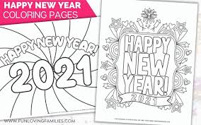 Remember that you can print each page on a4 paper (8.3 x 11.7 inches). Happy New Year Coloring Pages For 2021 Fun Loving Families