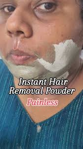 Instant hair removal powder, remove unwanted hairs without pain...,  Sabeena's Herbs's wonderful product, Contact them for products., All India  Delivery available., I am 100% satisfied with this Hair ...