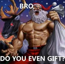 Tis The Season Bro Funny Pictures Sexiest Santa Bad Santa