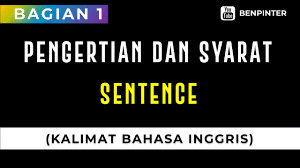 Dalam bahasa inggris, ada 3 tipe kalimat pengandaian, yaitu: 1 1 Sentence Structure Part 1 Pengertian Dan Syarat Kalimat Bahasa Inggris Sentence Youtube