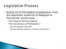 The dewan rakyat usually proposes legislation through a Chapter 1 Introduction To Law And The Malaysian Legal System Ppt Video Online Download
