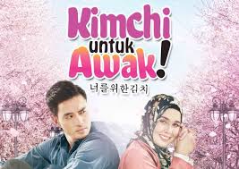Kimchi untuk awak 2017 full movie. Kimchi Untuk Awak Tidak Seenak Yang Diharapkan Wayang Mstar