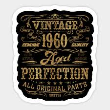 The 60th birthday chocolate pizza makes a fantastic alternative birthday cake. Vintage 60th Birthday Gift Tshirt For Men Women Classic 1960 Vintage 60th Birthday Gift For Men Wom Aufkleber Teepublic De