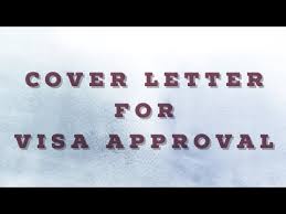 If you are drafting a letter for someone to visit a country. How To Write A Good Cover Letter For Visa Application Approval W Visas Youtube