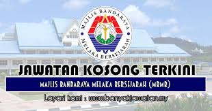 Jawatan Kosong Di Majlis Bandaraya Melaka Bersejarah Mbmb 15 November 2018 Melaka