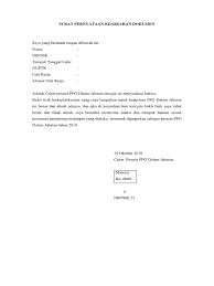 Surat pernyataan keabsahan dan kebenaran dokumen yang bertanda tangan dibawah ini : Surat Pernyataan Keabsahan Dokumen