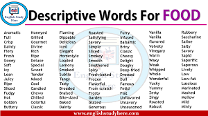 Descriptive Words For Food Descriptive Words Words English Study