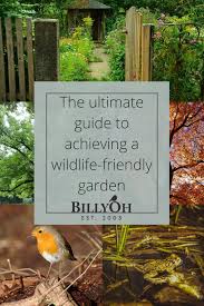The Ultimate Guide To Achieving A Wildlife Friendly Garden Friendly Wildlife Gardening British Garden