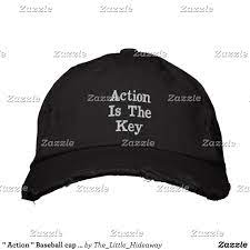 Action Baseball Cap With Quotes Zazzle Com Baseball Hats Embroidered Baseball Caps Distressed Baseball Cap