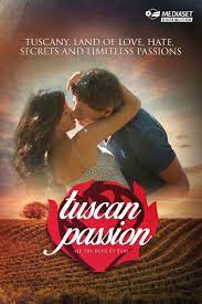 Pasiune toscana e un serial cu trei sezoane filmate in 2012, 2013 si 2015. Le Tre Rose Di Eva Pasiune ToscanÄƒ 2012 Film Serial Cinemagia Ro