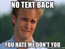 No Text Back Memes